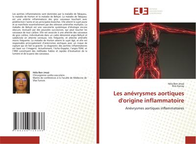 Les anévrysmes aortiques d’origine inflammatoire