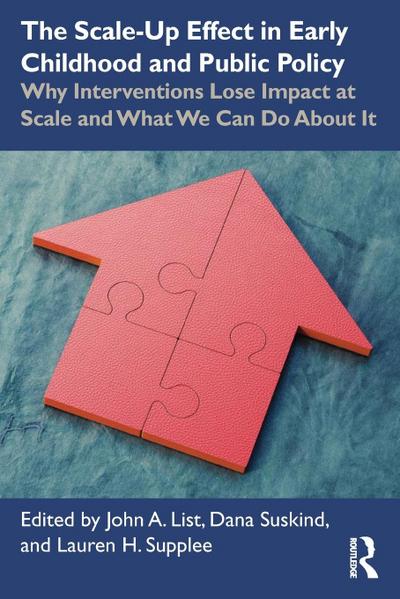 The Scale-Up Effect in Early Childhood and Public Policy