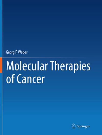 Molecular Therapies of Cancer