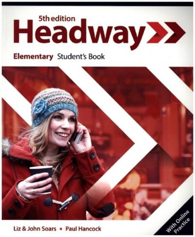 Headway: Elementary. Student’s Book with Online Practice