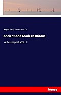 Ancient And Modern Britons