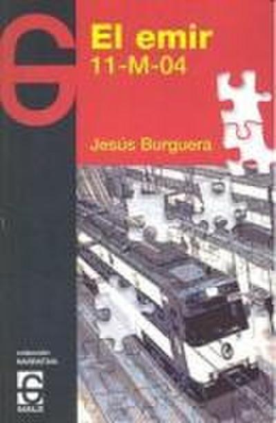 El emir : 11-M-04