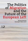The Politics of Migration and the Future of the Eu