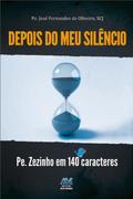Depois do meu silêncio