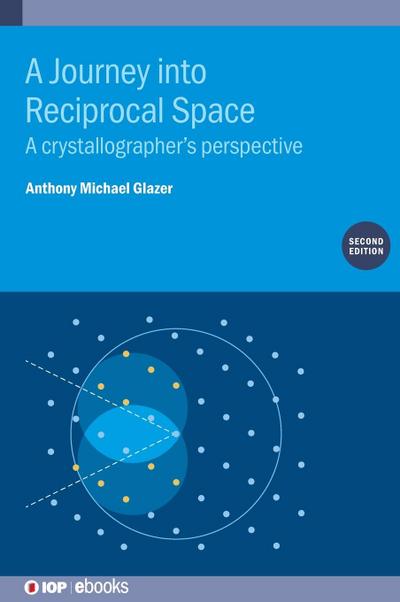Journey Into Reciprocal Space