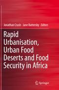 Rapid Urbanisation, Urban Food Deserts and Food Security in Africa