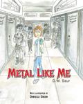 Metal Like Me