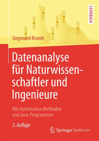 Datenanalyse für Naturwissenschaftler und Ingenieure