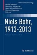 Niels Bohr, 1913-2013