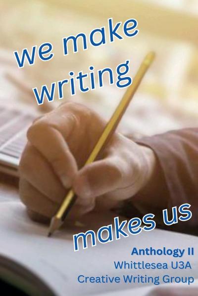 We Make Writing Makes Us
