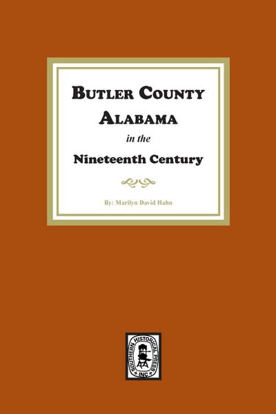 Butler County, Alabama in the Nineteenth Century