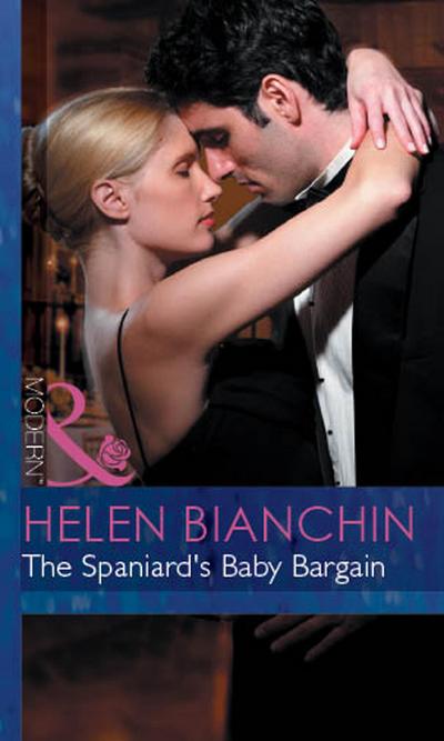The Spaniard’s Baby Bargain