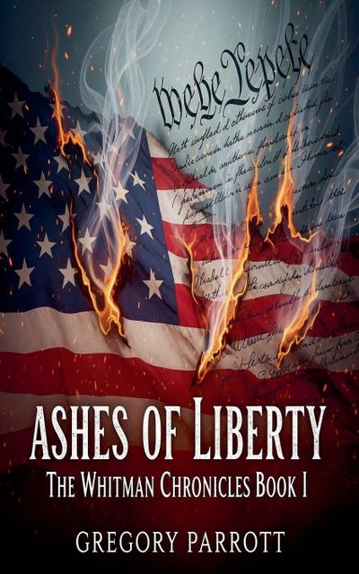 Ashes of Liberty