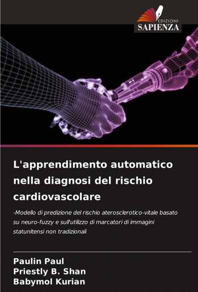 L’apprendimento automatico nella diagnosi del rischio cardiovascolare