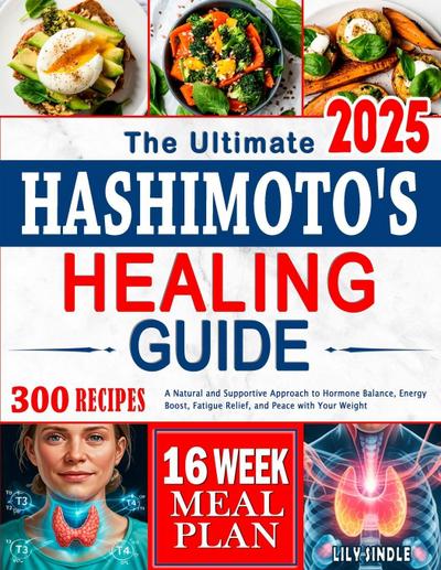 The Ultimate Hashimoto’s Healing Guide
