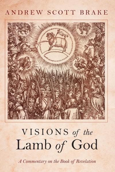 Visions of the Lamb of God