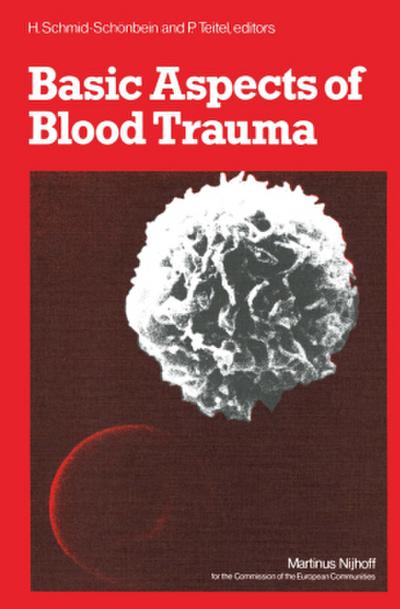 Basic Aspects of Blood Trauma