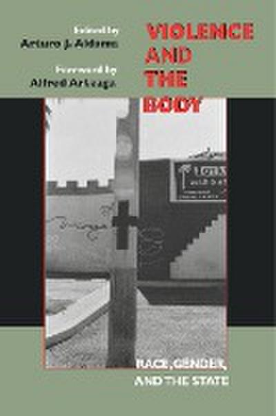 Violence and the Body