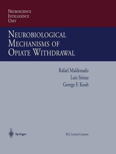 Neurobiological Mechanisms of Opiate Withdrawal