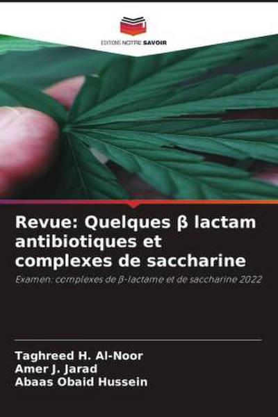Revue: Quelques ¿ lactam antibiotiques et complexes de saccharine