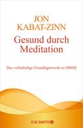 Gesund durch Meditation