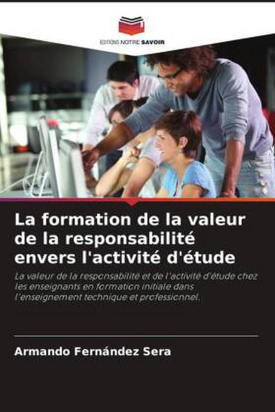 La formation de la valeur de la responsabilité envers l’activité d’étude