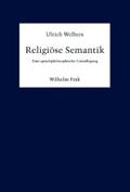 Religiöse Semantik: Eine sprachphilosophische Grundlegung