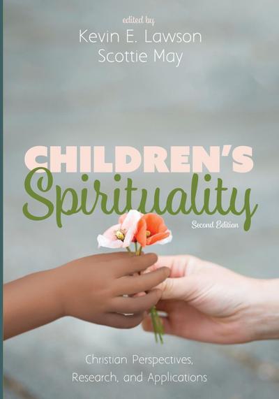 Children’s Spirituality, Second Edition