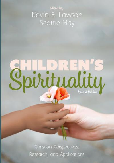 Children’s Spirituality, Second Edition