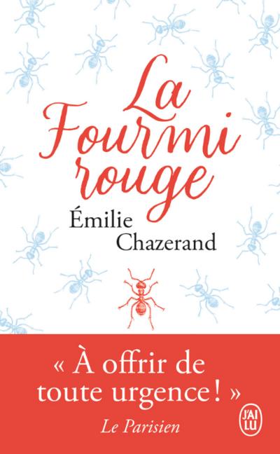 La fourmi rouge