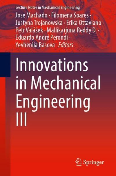 Innovations in Mechanical Engineering III