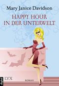 Happy Hour in der Unterwelt