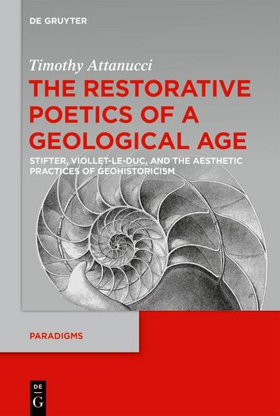 The Restorative Poetics of a Geological Age