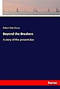 Beyond the Breakers