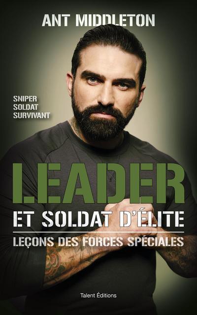 Leader et soldat d’élite