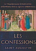 Les Confessions de Saint Augustin