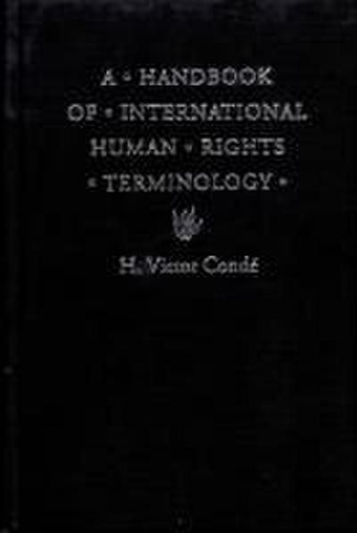 A Handbook of International Human Rights Terminology