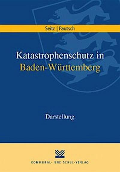 Katastrophenschutz in Baden-Württemberg