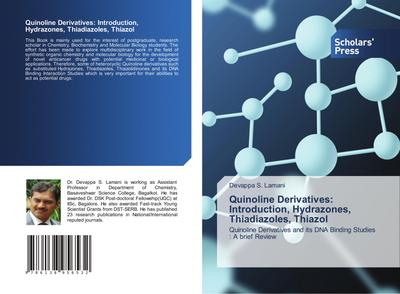 Quinoline Derivatives: Introduction, Hydrazones, Thiadiazoles, Thiazol