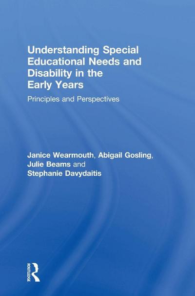 Understanding Special Educational Needs and Disability in the Early Years