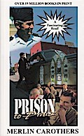 Prison To Praise