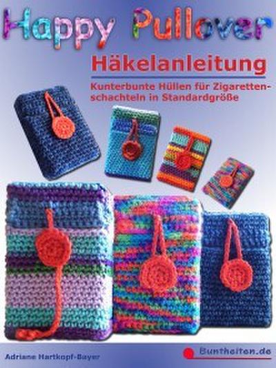 Happy Pullover - Häkelanleitung