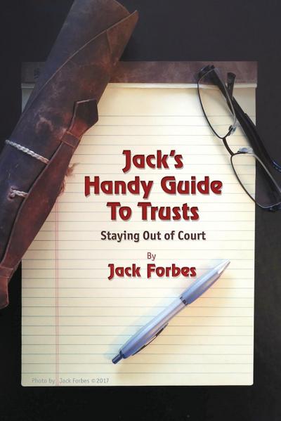 JACK’S HANDY GUIDE TO TRUSTS