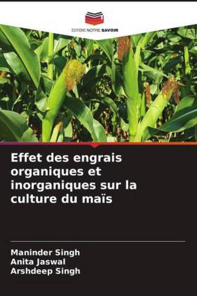 Effet des engrais organiques et inorganiques sur la culture du maïs