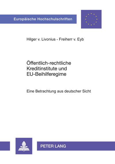 Öffentlich-rechtliche Kreditinstitute und EU-Beihilferegime