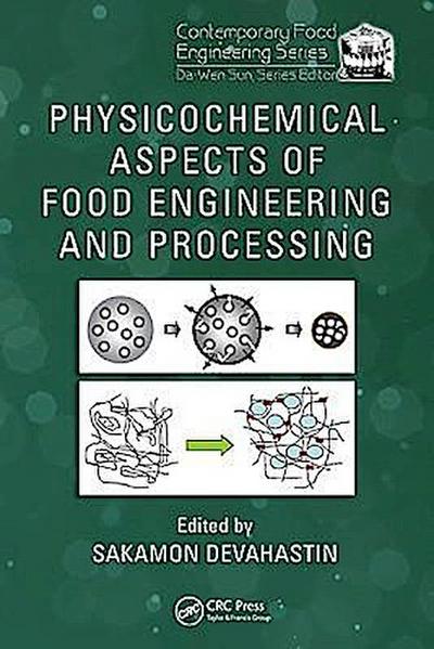 Devahastin, S: Physicochemical Aspects of Food Engineering a