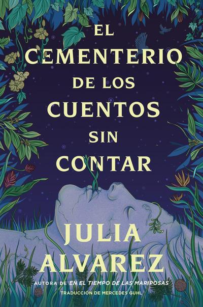 Cemetery of Untold Stories  El Cementerio de Los Cuentos Sin Contar (Sp. Ed.)