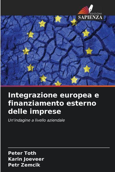 Integrazione europea e finanziamento esterno delle imprese