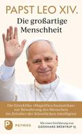 Magnifica humanitas: Die großartige Menschheit