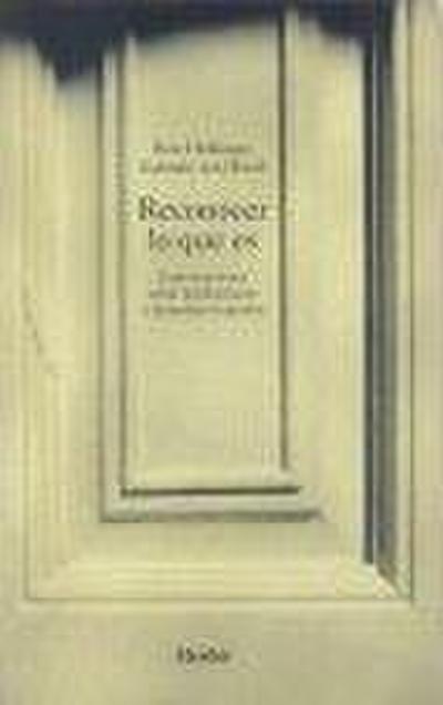 Reconocer lo que es : conversaciones sobre implicaciones y desenlaces logrados